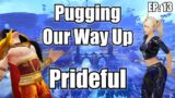 Pugging Our Way Up – Prideful (Episode 13) [Shadowlands S1]