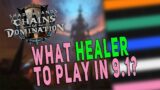 Shadowlands 9.1 WHAT HEALER SHOULD YOU PLAY? State of Healers & Predictions (Raids & M+) | WoW