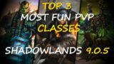 Top 3 MOST FUN PvP Classes | WoW Shadowlands 9.0.5