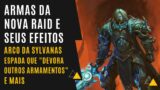 World of Warcraft – Shadowlands – Armas da nova Raid e seus Efeitos