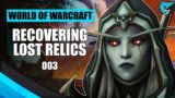 Ancient Artifacts of Power Ep. 003 | World of Warcraft Shadowlands 9.1 Gameplay