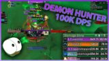 DH 100K DPS BURST!| Daily WoW Highlights #155 |