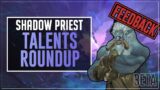 Feedback Roundup: Talents (Shadow Priest) – Shadowlands