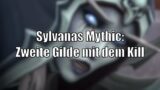 GG! Zweite Gilde legt Sylvanas auf Mythic – Race to World First [World of Warcraft: Shadowlands]