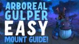 How to Get The Arboreal Gulper EASY Shadowlands Mount Guide | World of Warcraft Shadowlands