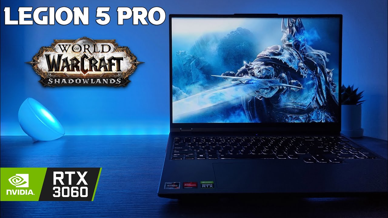 Lenovo Legion 5 PRO // World of Warcraft Shadowlands // RTX 3060+5800H