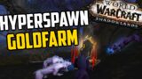 NEW Hyperspawn Goldfarm! BoE Epics & Meat – Shadowlands Goldfarm