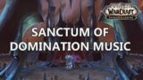 Sanctum of Domination Music – World of Warcraft Shadowlands