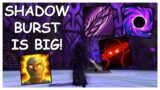 Shadow Burst is BIG! | Shadow Priest PvP | WoW Shadowlands 9.1