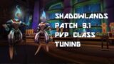 Shadowlands PVP Class Update