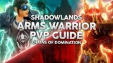 Shadowlands Rank 1 Arms Warrior PvP Guide – Best Melee Class To Climb Rating