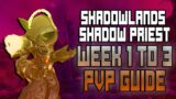 Shadowlands SHADOW PRIEST PVP GUIDE [WEEK 1 to WEEK 3] – Covenants, Conduits, Spec Change &  Gearing