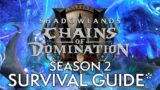 Shadowlands Season 2 Survival Guide*