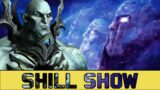 Shill Show | *MAJOR* Reveals in Shadowlands 9.1 | Sylvanas, Zovaal and the Makers