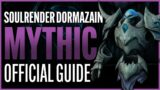 Soulrender Dormazain Mythic Guide – Sanctum of Domination Raid – Shadowlands Patch 9.1