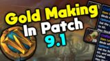 That Is How You Make Gold In Patch 9.1 | Wow Shadowlands Gold Making Farming Guide