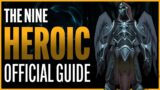 The Nine Heroic Guide – Sanctum of Domination Raid – Shadowlands Patch 9.1