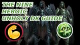 The Nine Heroic Unholy DK PoV Commentary and Guide (Shadowlands 9.1)