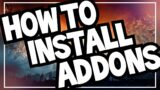 UPDATED WoW Addon Install Guide 2021 | How to Install Addons 2021 | World of Warcraft Shadowlands