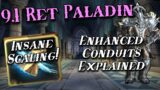 WoW 9.1 Shadowlands – Ret Paladin PvP – Enhanced Conduits EXPLAINED! Ret Scaling Looks AMAZING