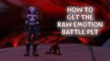 WoW Shadowlands – How To Get The Raw Emotion Battle Pet | Vial of Roiling Emotions | Sanguine Depths