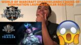 World Of Warcraft Shadowlands Chains Of Domination Launch Trailer Reaction