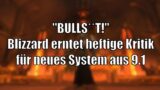 "BULLS**T!" – Heftige Kritik an neuem System aus Patch 9.1 [World of Warcraft: Shadowlands]