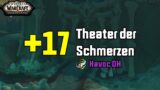 +17 Theater of Pain – Havoc DH – Season 2 | M+ | WoW Shadowlands German 9.1 Demon Hunter