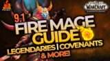 9.1 Fire Mage Guide | Venthyr vs. Nightfae | Legendaries, Rotation & More! | WoW: Shadowlands