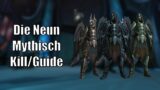 Die Neun – Mythisch-Kill/Guide – Sanktum der Herrschaft [World of Warcraft: Shadowlands]