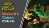 Discussing the Failure of World of Warcraft: Burning Crusade Classic with Ayle, Shadowlands etc.