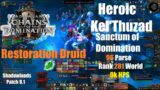 Heroic Kel'Thuzad – Restoration Druid PoV – Sanctum of Domination – WoW Shadowlands