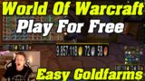 How To Play World Of Warcraft FOR FREE!! FOREVER!! | WoW Goldmaking