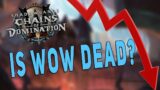 IS WOW DEAD? My Future Plans | State of Blizzard & World of Warcraft: Shadowlands