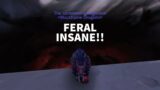 Insane Feral Druid!!- WoW PvP Shadowlands 9.1