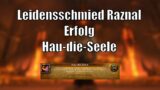 Sanktum der Herrschaft Erfolg – Hau-die-Seele – Raznal [World of Warcraft: Shadowlands]