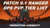 Shadowlands 9.1 Ranged DPS PVP Tier List (Was My Prediction Accurate?)