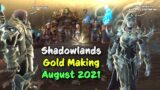 Shadowlands Gold Making – Episode 14 | August 2021