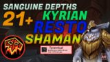 | Shadowlands(9.1) Mythic + 21 Sanguine Depths | Restoration Shaman PoV(Kyrian)(Kyrian leggo)