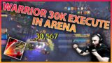 WARRIOR 30K EXECUTE IN PVP ARENA!!!| Daily WoW Highlights #159 |