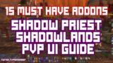 15 Must Have Addons for PVP In Shadowlands!