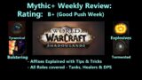9.1 WoW Shadowlands-This week in M+ Tyrannical, Bolstering & Explosives Affix Guide-Sept 14,2021