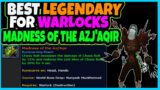Best Legendary for Warlocks – Shadowlands Destruction Warlock With Madness of the Azj'Aqir Legendary