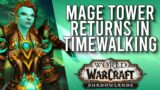 LEGION MAGE TOWER RETURNS! Greatest Timewalking Update In Patch 9.1.5! – WoW: Shadowlands 9.1