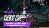 Let's Play World of Warcraft: Shadowlands (Torghast – Coldheart Interstitia – Layer 11 – Group)