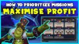 MAXIMISE PROFITS! How I Prioritize Missions On The Mission Table | Shadowlands Goldmaking Guide