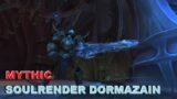 MYTHIC Soulrender Dormazain – World of Warcraft: Shadowlands