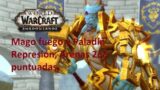 Mago Fuego y Pala Retri. World Of Warcraft shadowlands 2c2 season 2