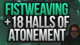Mysticall | FISTWEAVING +18 Halls of Atonement! – 9.1 Shadowlands Mistweaver Monk Mythic+