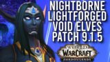New Nightborne, Lightforged, And Void Elf Customizations In Patch 9.1.5! – WoW: Shadowlands 9.1